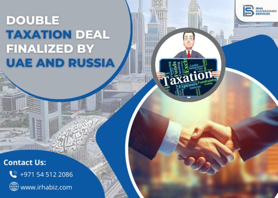 Diplomatic meeting highlighting the Double Taxation Deal Finalized by UAE and Russia in 2026